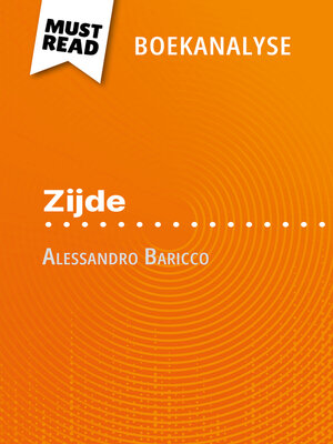 cover image of Zijde van Alessandro Baricco (Boekanalyse)